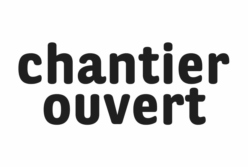 Chantier Ouvert