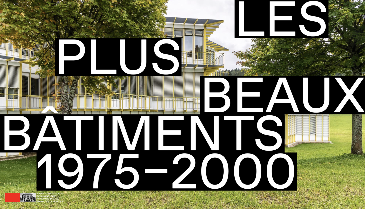 Les plus beaux bâtiments 1975-2000