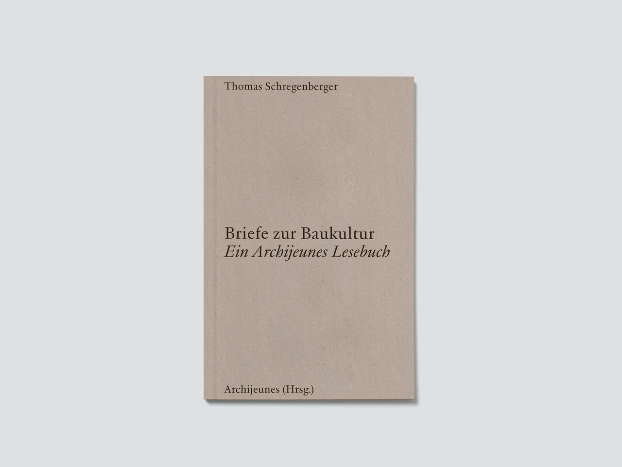 Briefe zur Baukultur